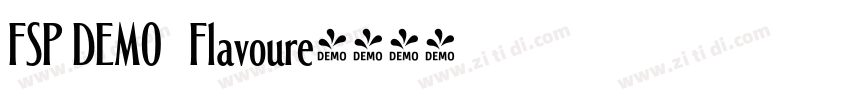 FSP DEMO   Flavoure字体转换